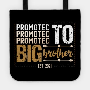 Promoted To Big Brother Tote