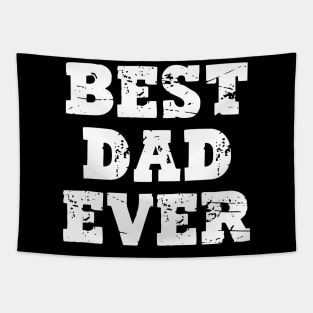 Best Dad Ever - Father's Day Tapestry