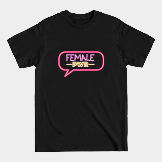 Discover Feminist Power - Abortion Rights - T-Shirt