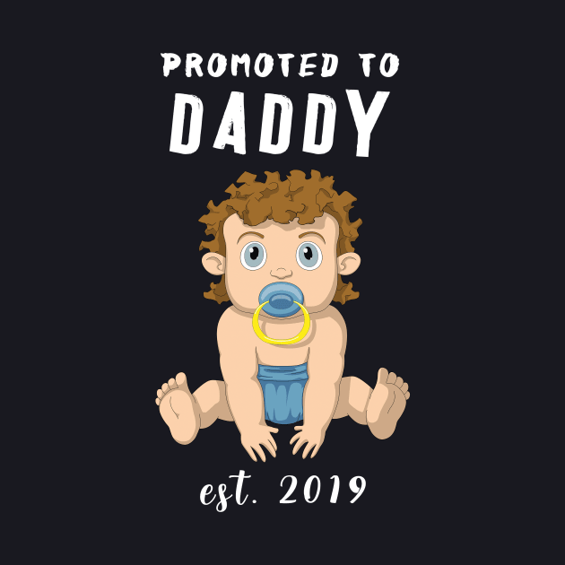 Mens Promoted to Daddy 2019 by MasliankaStepan