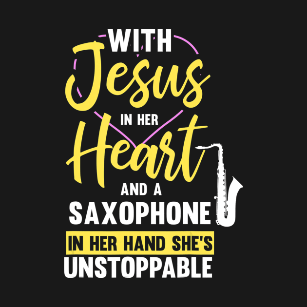 With Jesus In Her Heart And Saxophone In Her Hand by HaroldKeller