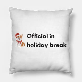 Official in holiday break Pillow