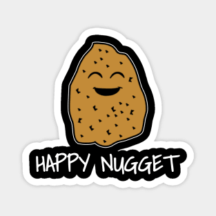 Happy Nugget Magnet