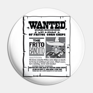 Frito Bandito Pin