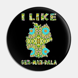 I like (love) Ger-Man-Dala / Mandala on Germany Map Pin