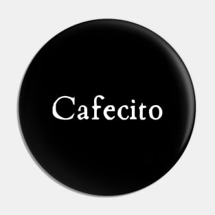 Cafecito Pin