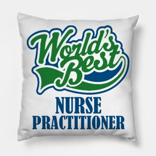 World's Best Nurse Practitioner Pillow