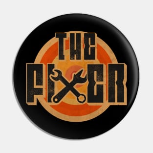 The Fixer Vintage Pin