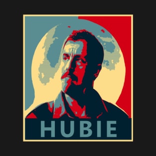 Hubie DuBois Hope T-Shirt