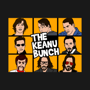 The Keanu Bunch T-Shirt