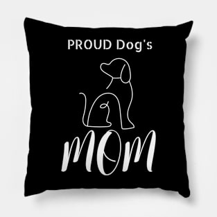 Proud Dog's Mom Pillow