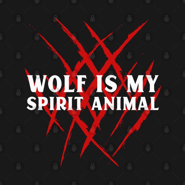 Wolf is my spirit animal by ArtsyStone