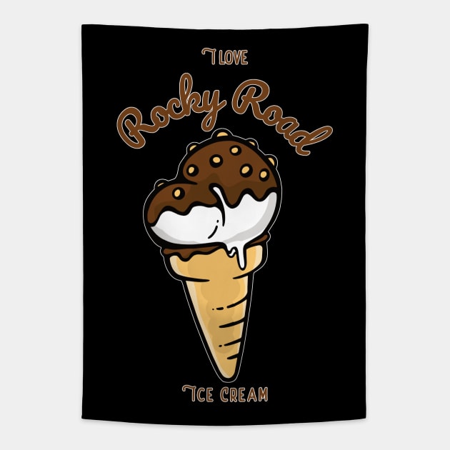 I Love Rocky Road Ice Cream Tapestry by DPattonPD