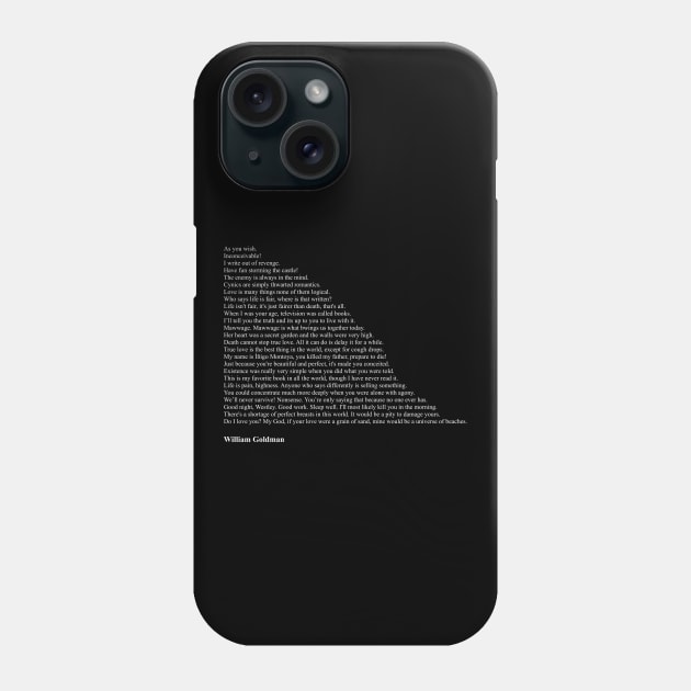 William Goldman Quotes Phone Case by qqqueiru