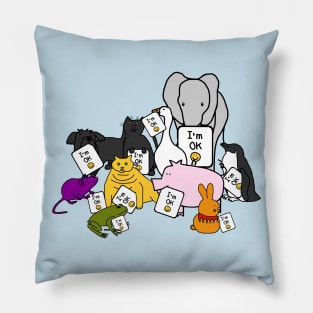 Cute Animals say Im OK Pillow