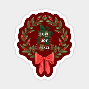 Holiday Christmas wreath with gifts of Love Joy and Peace Magnet