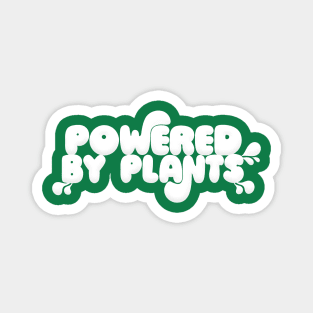 Powered By Plants - Awesome Vegan Lover Design Magnet