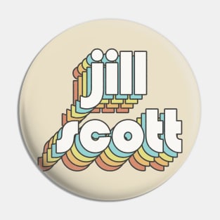 Retro Jill Scott Pin