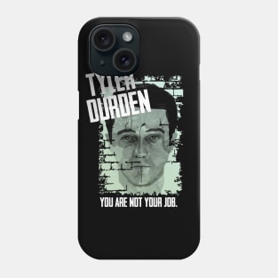 Tyler Durden you are not your job Phone Case