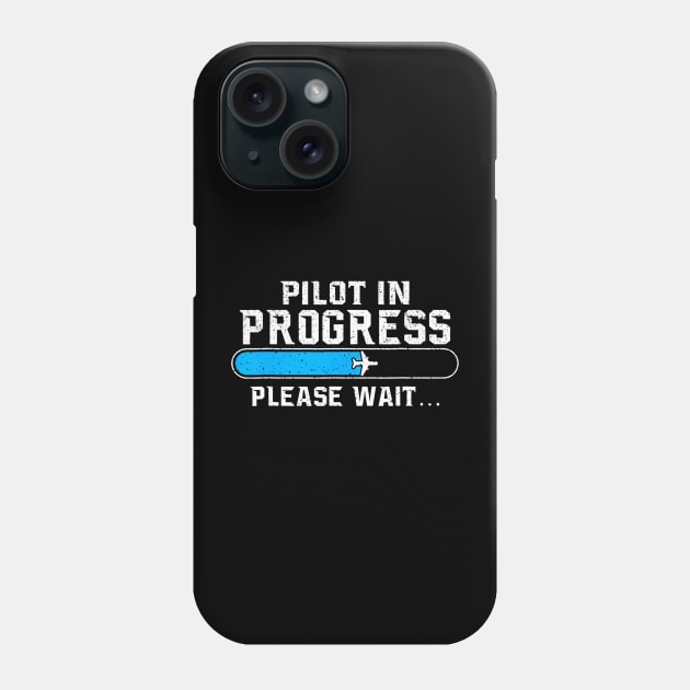 Pilot In Progress Airline Pilot Aviation Aircraft Lover Phone Case by Namatustee