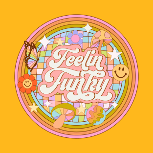 Feeling Funky - 70s retro T-Shirt