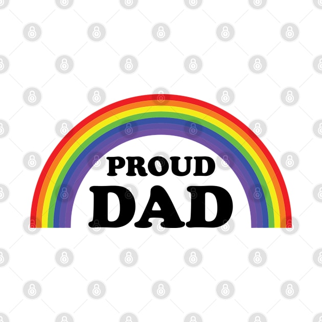 Proud Dad Gay Pride by Carpe Tunicam