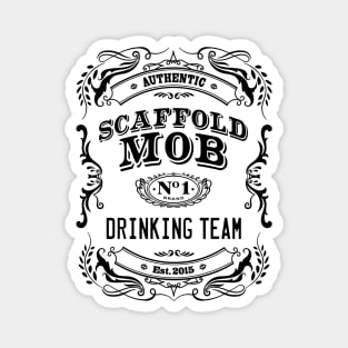 Scaffold Mob Drinking Team Magnet