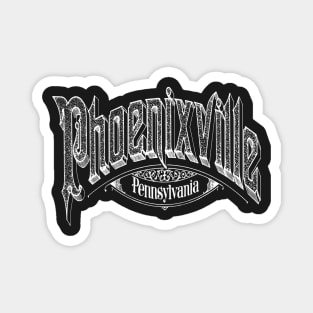 Vintage Phoenixville, PA Magnet