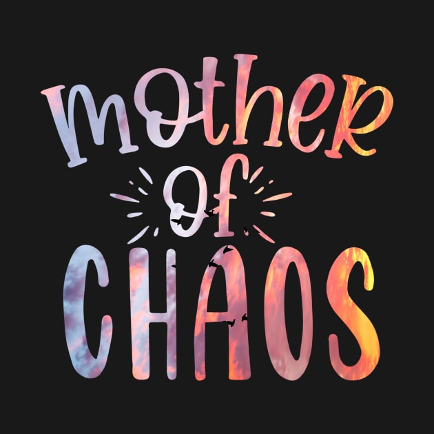 Mother Of Chaos by teestore_24
