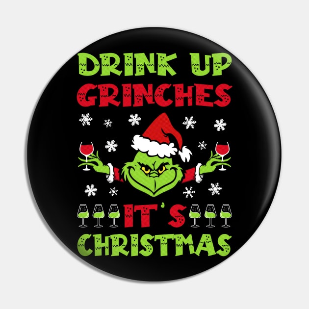 Drink up grinches Pin by Ritvik Takkar