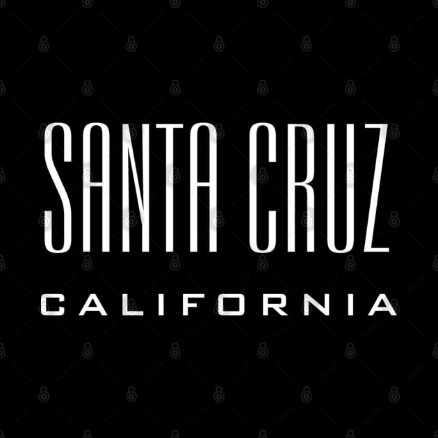 Santa Cruz California CA Type by PauHanaDesign