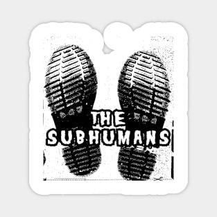 the subhumans classic boot Magnet