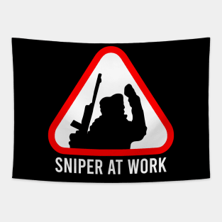 Sniper At Work Sign Tapestry