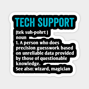 Tech Support Definition Funny IT Computer Helpdesk Magnet