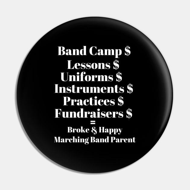 Marching Band Parent Pin by MalibuSun