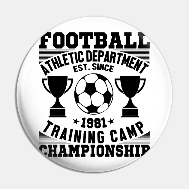 Football athletic department est since 1981 training camp championship Pin by mohamadbaradai