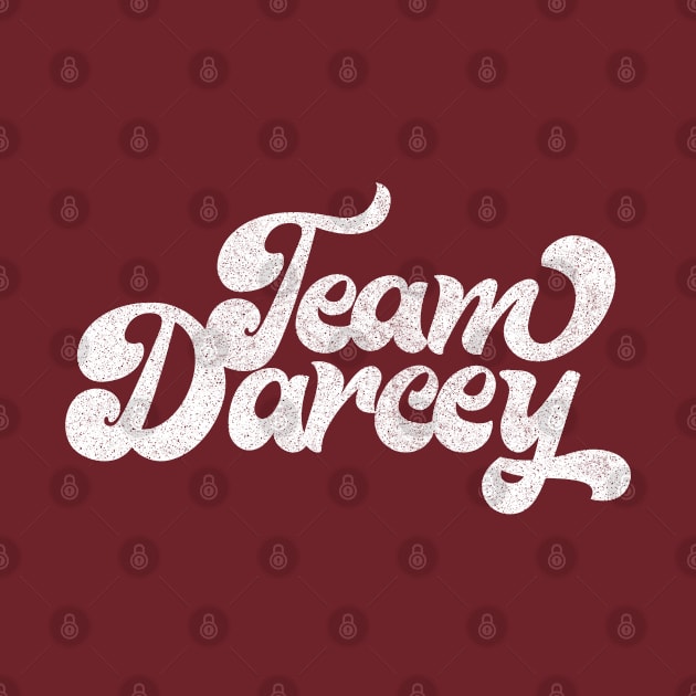 TEAM DARCEY / 90 Day Fiance Fan Design by DankFutura