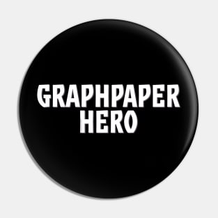 Graphpaper Hero Pin