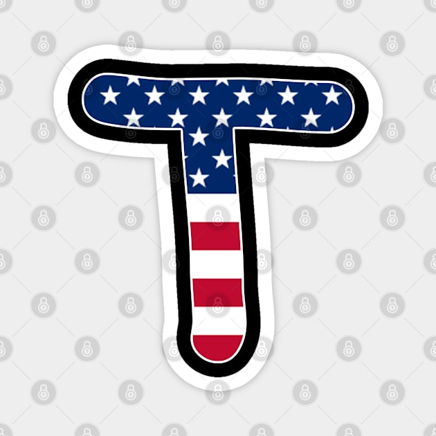 Letter T Capital Alphabet T American Flag Magnet by Shariss