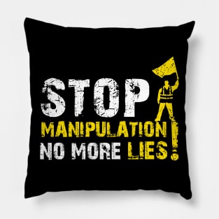 Stop Manipulation - Yellow Vests Protest Pillow