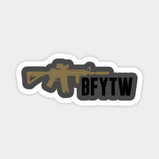 BFYTW 1 Magnet