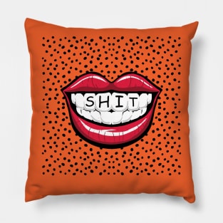 SHIT MOUTH Pillow