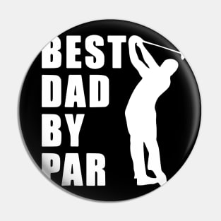 Mens Best Dad By Par Funny Golf Lovers Gift Pin