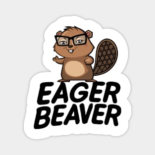 Eager Beaver Fuel Your Ambition Magnet