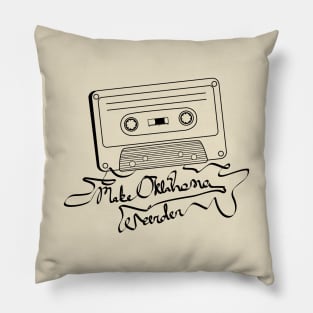 Make Oklahoma Weirder - #CassetteWeek Pillow