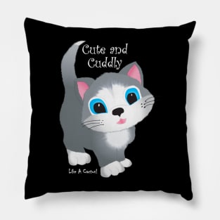 Cat Cute and Cuddly Like A Cactus White Type Pillow