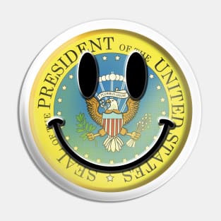 Happy Face President Pin