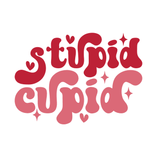 Stupid Cupid T-Shirt