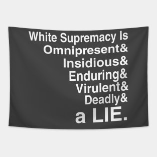 White Supremacy Is Omnipresent - White - Double-sided Tapestry