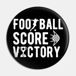 Football score Victory Pin